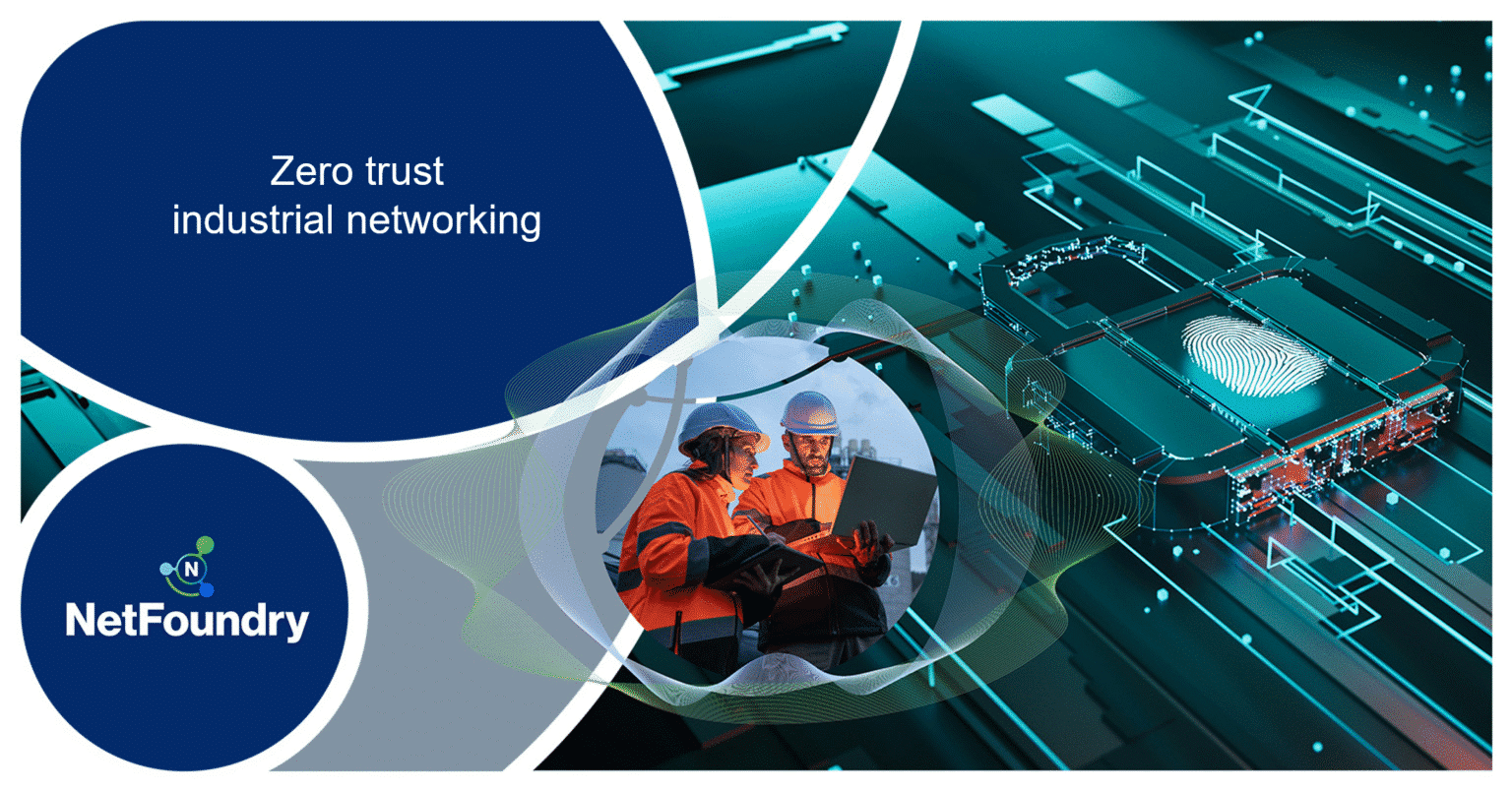 zero trust industrial networking