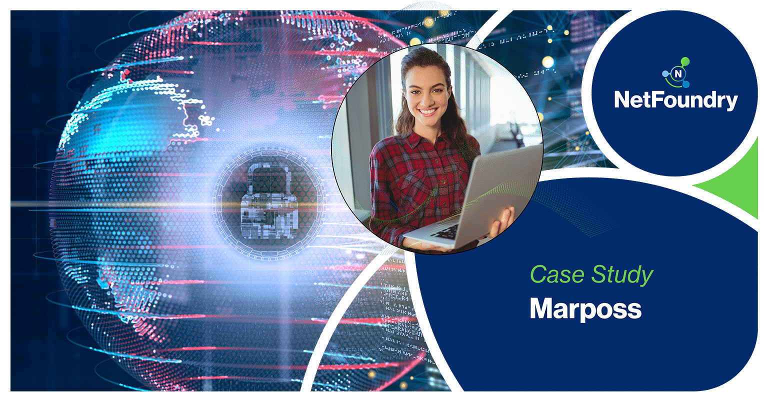 NetFoundry | Marposs Case Study